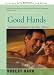 Good Hands: Massage Techniques for Total Health