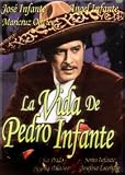 La Vida de Pedro Infante