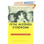 Fetal Alcohol Syndrome: A Guide for Families and Communities