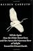 Tell Me Again How the White Heron Rises and Flies Across the Nacreous River at Twilight Toward the Distant Islands (New Directions Paperbook)
