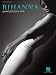 Rihanna Good Girl Gone Bad (Piano / Vocal / Guitar)