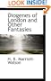 Diogenes of London and Other Fantasies
