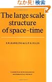 The Large Scale Structure of Space-Time (Cambridge Monographs on Mathematical Physics)
