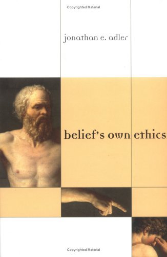 Belief's Own Ethics (Bradford Books)