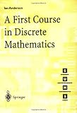 A First Course in Discrete Mathematics (Springer Undergraduate Mathematics Series)