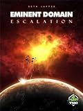 Eminent Domain: Escalation