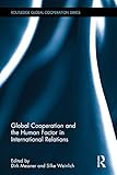 Global cooperation and the human factor in international relations