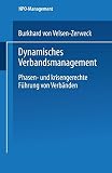 ISBN 9783824466894 product image for Dynamisches Verbandsmanagement: Phasen- und krisengerechte Führung von Verbänden | upcitemdb.com