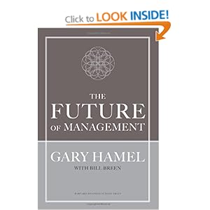 The Future of Management - Gary Hamel