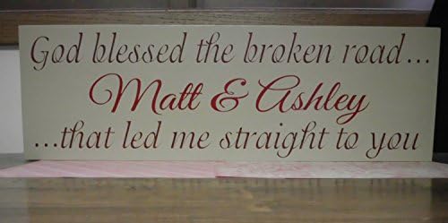 Custom Painted Wood Sign Family Name Established date Wedding Christmas Anniversary Plaque Board God blessed the broken road that led me straight to you Personalized Christmas gift