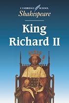 King Richard II (Cambridge School Shakespeare)