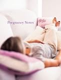 Pregnancy Notes