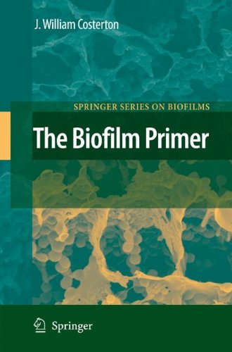 The Biofilm Primer (Springer Series on Biofilms)