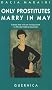 Only Prostitutes Marry in May: Four Plays (Drama)