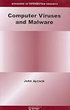 Computer Viruses and Malware (Advances in Information Security)