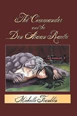 The Commander and the Den Asaan Rautu: Book 1 in the Haanta series