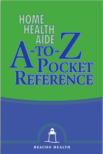 home health aide a to z pocket reference