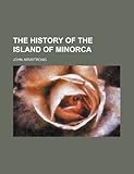 The History of the Island of Minorca