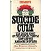 Suicide Cult: The Inside Story of the Peoples Temple Sect and the Massacre in Guyana (201P)