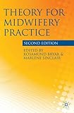 Theory for midwifery practice