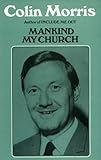 Mankind my Church