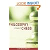 Philosophy Looks at Chess