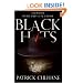Black Hats: A Novel of Wyatt Earp and Al Capone