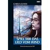 Spiel mir das Lied vom Wind