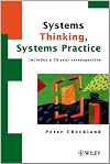 Systems Thinking, Systems Practice: Includes a 30-Year Retrospective