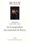 M�moires : Tome 5, La Conspiration du...