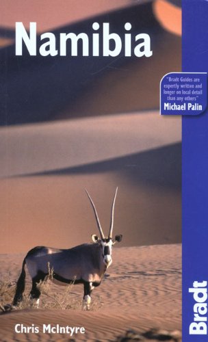 The Bradt Travel Guide Namibia