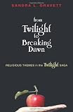 From Twilight to Breaking Dawn