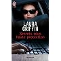 Secrets sous haute protection de Laura Griffin