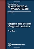 Tangents and secants of algebraic varieties