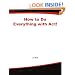 How to do Everything with Act!