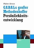 GABALs grosser Methodenkoffer - Persoenlichkeitsentwicklung