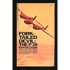 Fork-Tailed Devil: P-38 by Martin Caidin