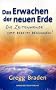 Das Erwachen der neuen Erde: Die Zeitenwende hat bereits begonnen!