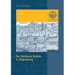 Die Steinerne Br�cke in Regensburg