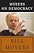 Moyers on Democracy