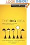 The Big Idea: Aligning the Ministries of Your Church through Creative Collaboration (Leadership Network Innovation Series)