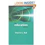 The education debate: Policy and Politics in the Twenty-First Century (Policy and Politics in the Twenty-first Century Series)