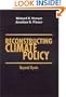 Reconstructing Climate Policy: Beyond Kyoto