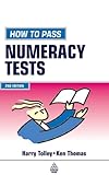 How to Pass Numeracy Tests (How to Pass)