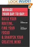 Manage Your Day-to-Day: Build Your Ro...