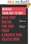Manage Your Day-to-Day: Build Your Ro...