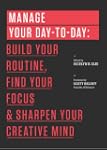 Manage Your Day-to-Day: Build Your Ro...