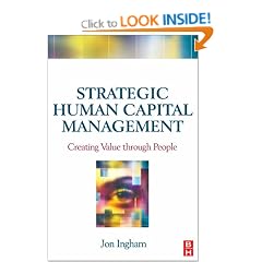 Strategic Human Capital Management: Creating Value Through People