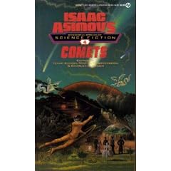 Comets (Issac Asimov's Wonderful World of Science Fiction, No 4) by Isaac Asimov, Martin H. Greenberg and Charles G. Waugh