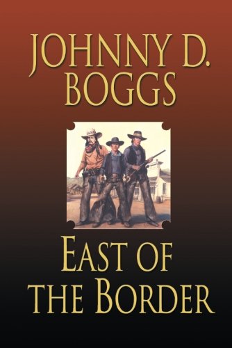 East of the Border
